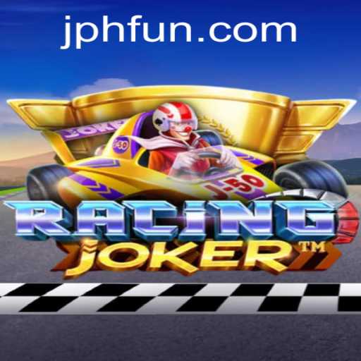 Discover the Thrills of RacingJoker with PHFUN